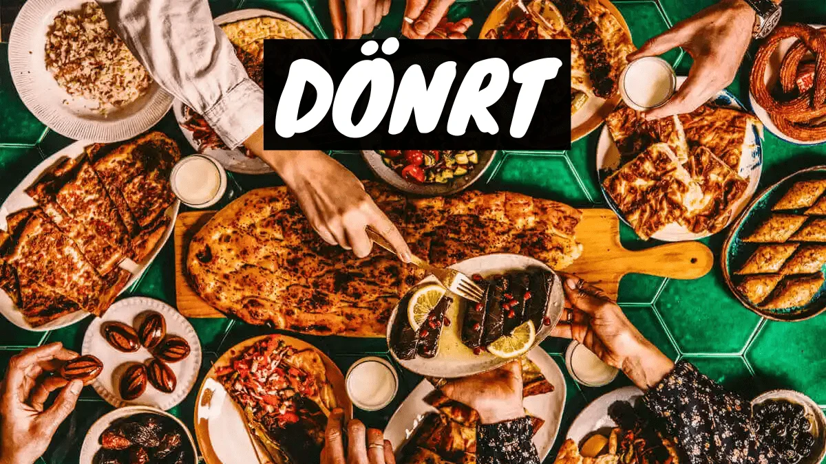 Discovering Dönrt: The Hidden Gem of Turkish Cuisine