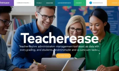 Teacherease: A Comprehensive Guide to Modern Education Management